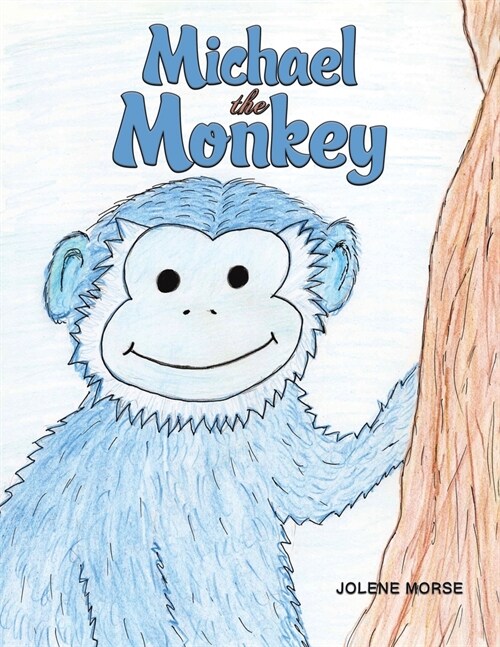 Michael the Monkey (Paperback)