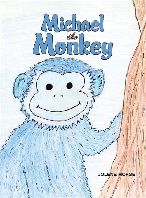 Michael the Monkey (Hardcover)