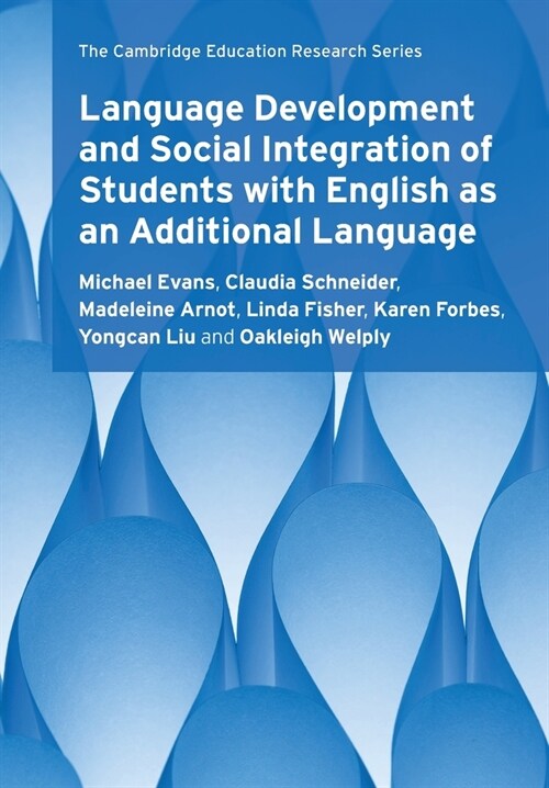 Language Development and Social Integration of Students with English as an Additional Language (Paperback)