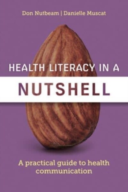 Health Literacy in a Nutshell (Paperback)