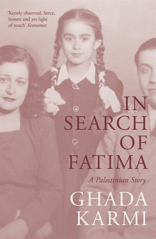 In Search of Fatima : A Palestinian Story (Paperback)