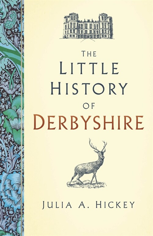 The Little History of Derbyshire (Hardcover)