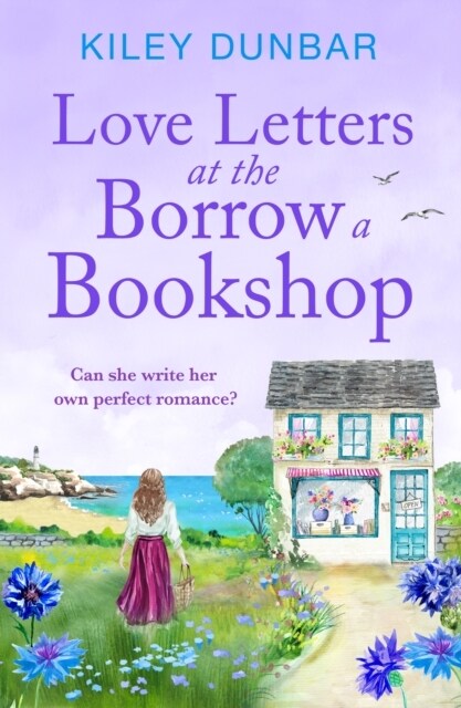 Love Letters at the Borrow a Bookshop : A cosy, uplifting romance that will warm the heart of any booklover (Paperback)