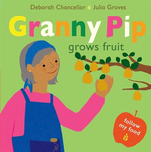 Granny Pip Grows Fruit (Paperback)