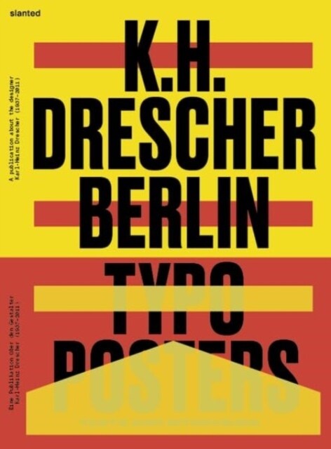 Karl-Heinz Drescher - Berlin Typo Posters, Texts, and Interviews (Paperback)