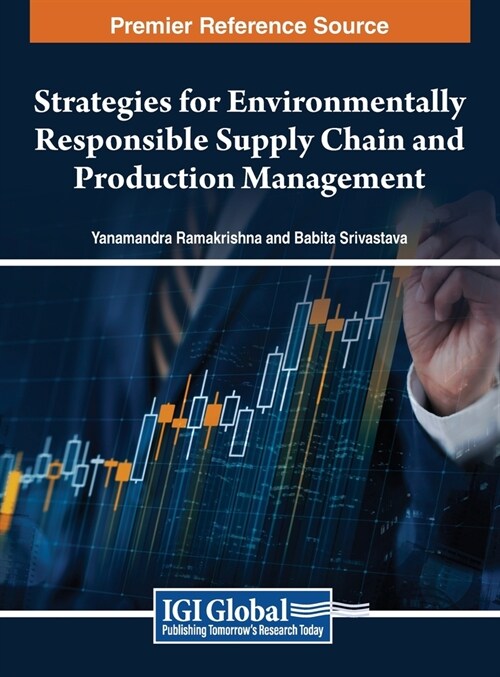 Strategies for Environmentally Responsible Supply Chain and Production Management (Hardcover)