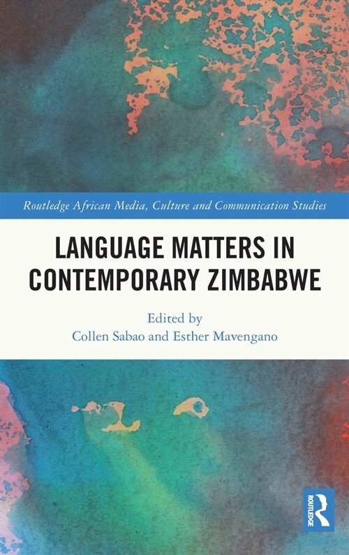 Language Matters in Contemporary Zimbabwe (Hardcover, 1)