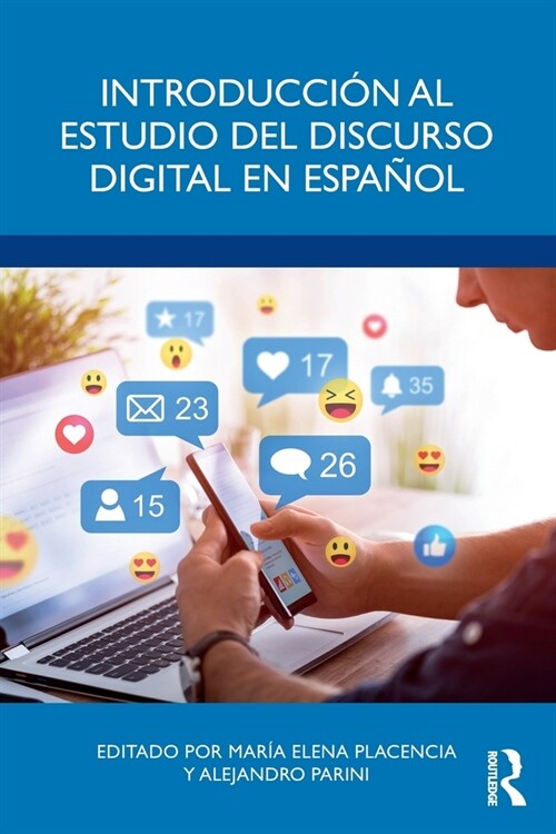 Introduccion al estudio del discurso digital en espanol (Paperback)