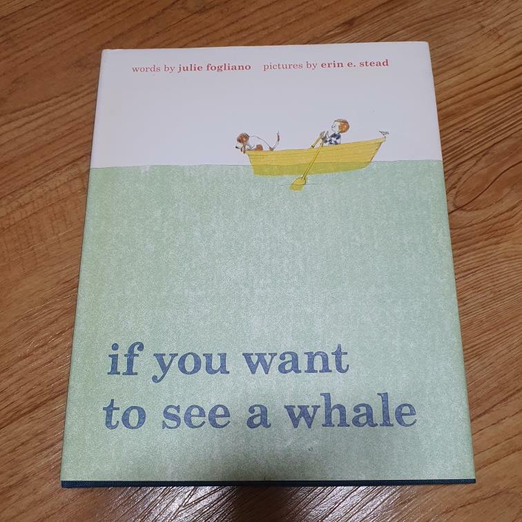 [중고] If You Want to See a Whale (Hardcover)