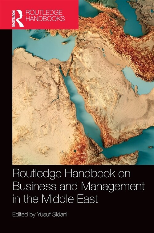 Routledge Handbook on Business and Management in the Middle East (Hardcover, 1)