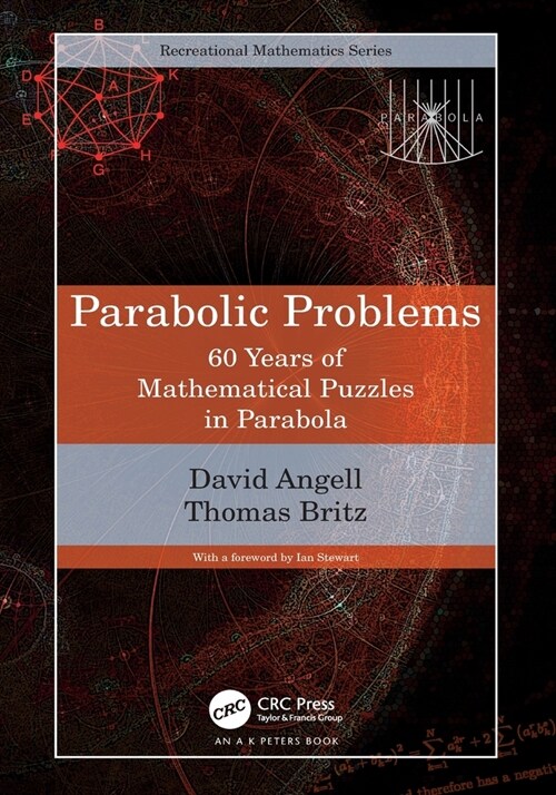 Parabolic Problems : 60 Years of Mathematical Puzzles in Parabola (Paperback)