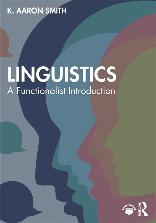 Linguistics : A Functionalist Introduction (Paperback)