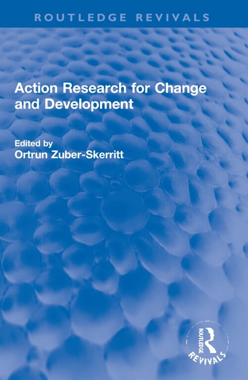 Action Research for Change and Development (Paperback, 1)
