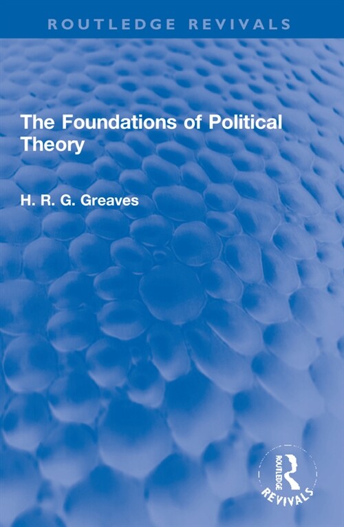 The Foundations of Political Theory (Paperback, 1)