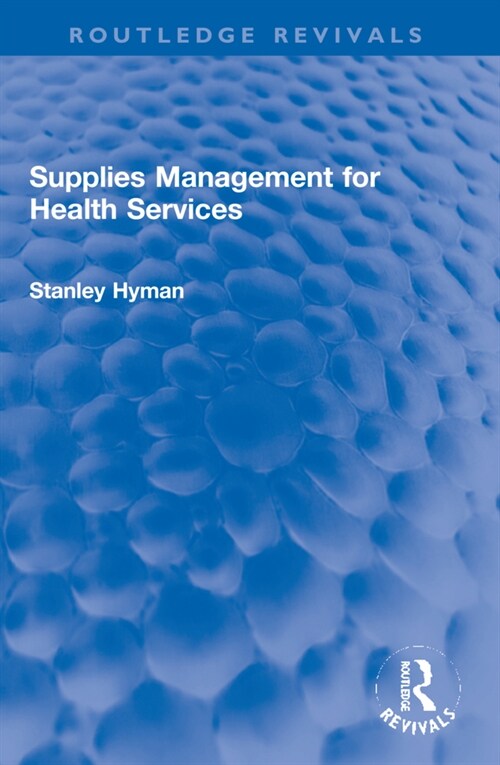 Supplies Management for Health Services (Paperback, 1)