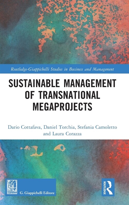 Sustainable Management of Transnational Megaprojects (Hardcover, 1)