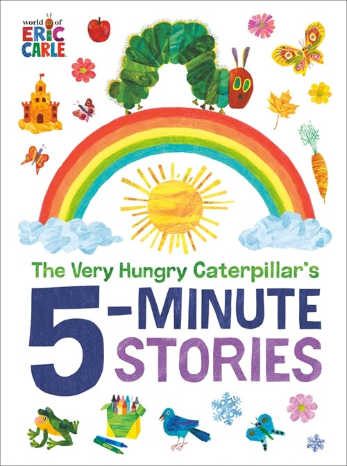 The Very Hungry Caterpillars 5-Minute Stories (Hardcover)