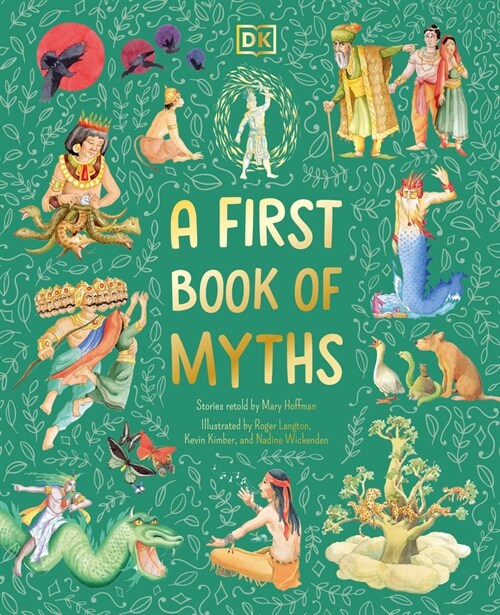 A First Book of Myths: Uncover Tales of Gods and Monsters (Hardcover)