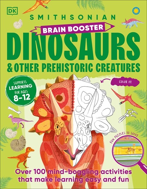 Brain Booster Dinosaurs and Other Prehistoric Creatures (Paperback)