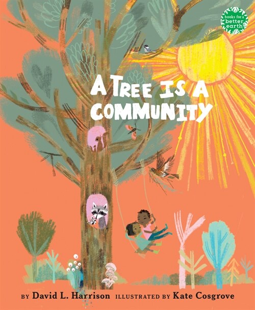 A Tree Is a Community (Hardcover)