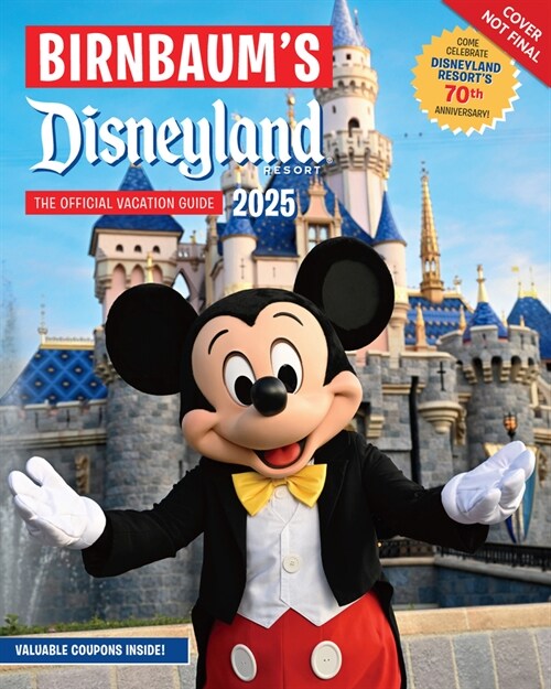 Birnbaums 2025 Disneyland Resort: The Official Vacation Guide (Paperback)