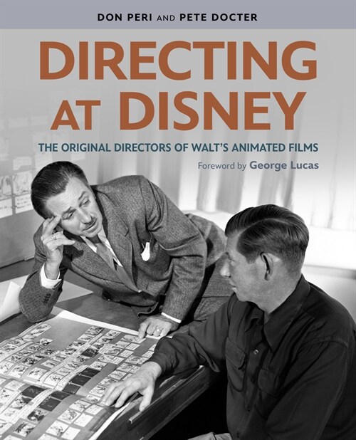 Directing at Disney: The Original Directors of Walts Animated Films (Hardcover)