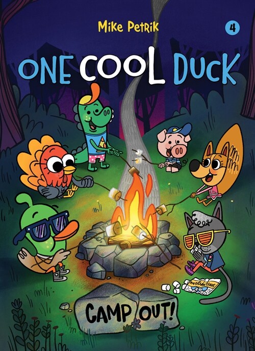 One Cool Duck #4: Camp Out! (Paperback)