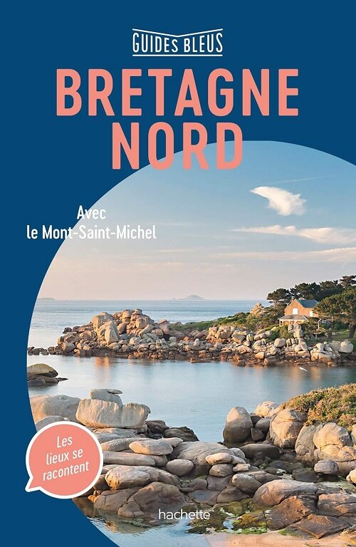 Guide Bleu Bretagne nord (Paperback)