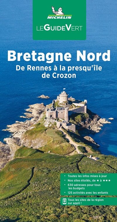Guide Vert Bretagne Nord: De Rennes a la presquile de Crozon (Paperback)