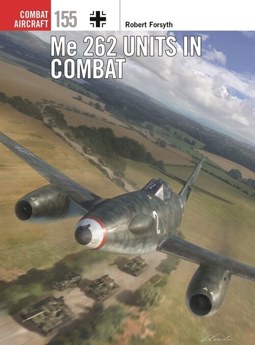 Me 262 Units in Combat (Paperback)