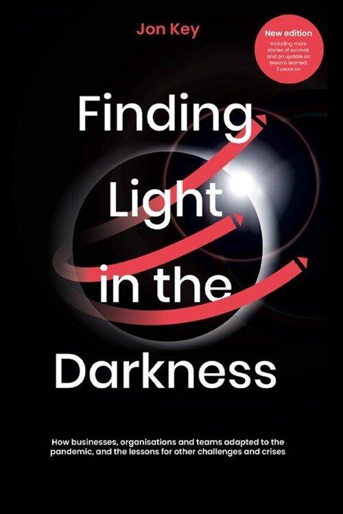 Finding Light in the Darkness - New Edition (Paperback)