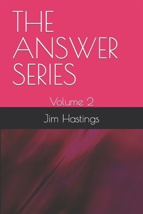 The ANSWER SERIES: Volume 2 (Paperback)