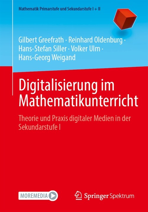 Digitalisierung Im Mathematikunterricht: Theorie Und PRAXIS Digitaler Medien in Der Sekundarstufe I (Paperback, 2024)