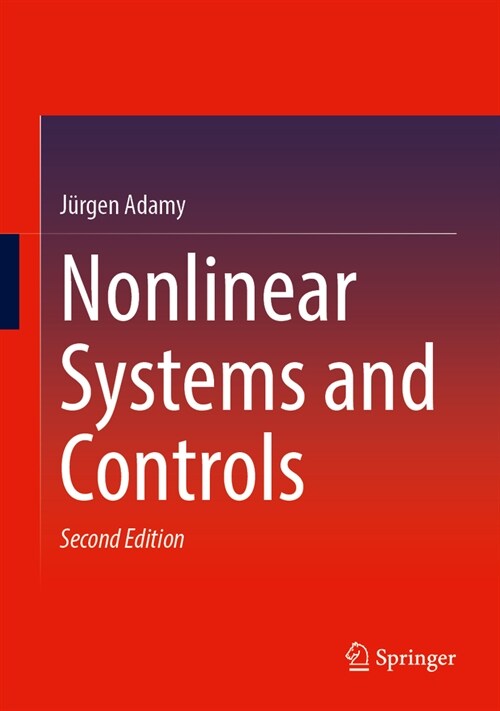 Nonlinear Systems and Controls (Hardcover, 2, 2024)