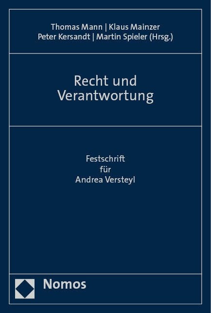 Recht Und Verantwortung: Festschrift Fur Andrea Versteyl (Paperback)