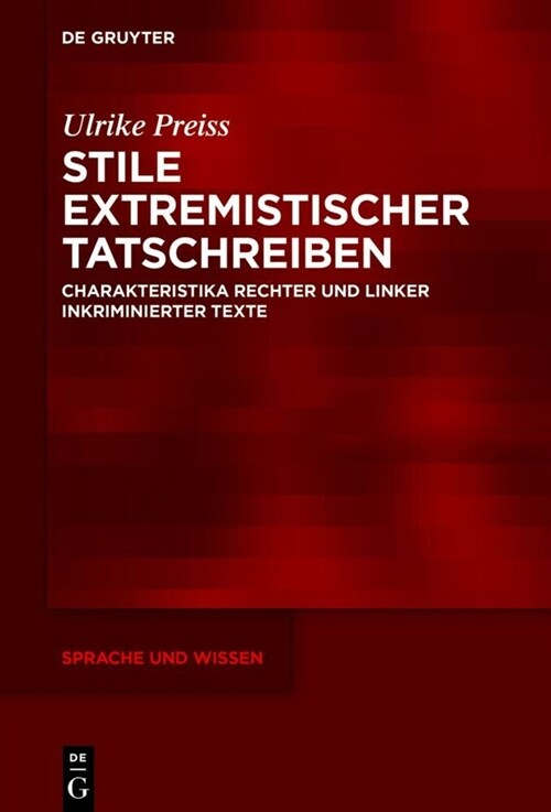 Stile extremistischer Tatschreiben (Hardcover)