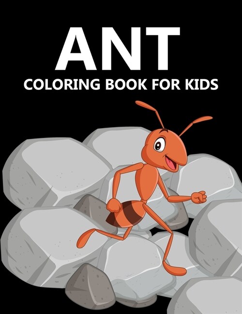 Ant Coloring Book For Kids (Paperback)