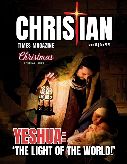 Christian Times Magazine Issue 78 (Paperback)