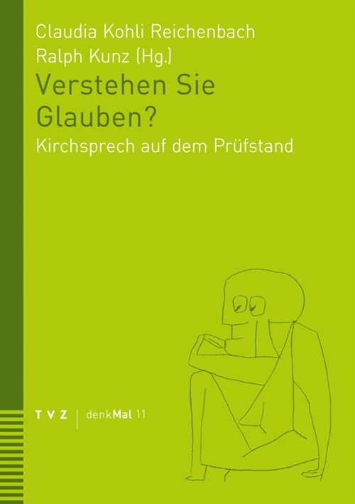 Verstehen Sie Glauben?: Kirchsprech Auf Dem Prufstand (Paperback)