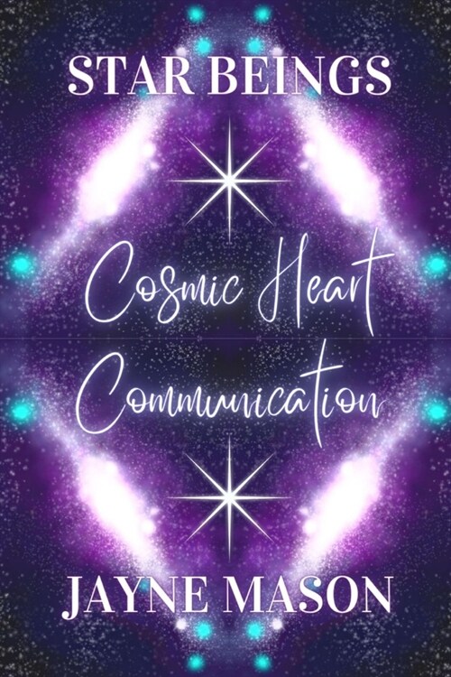 Cosmic Heart Communication (Paperback)