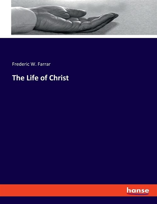 The Life of Christ (Paperback)