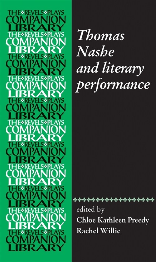 Thomas Nashe and Literary Performance (Hardcover)