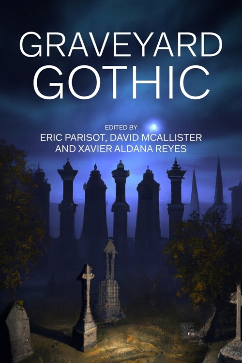 Graveyard Gothic (Hardcover)