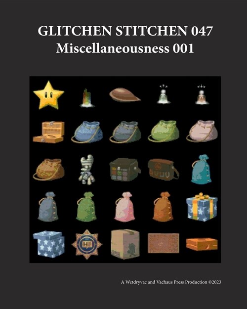 Glitchen Stitchen 047 Miscellaneousness 001 (Paperback)