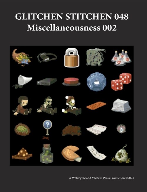 Glitchen Stitchen 048 Miscellaneousness 002 (Hardcover)