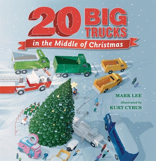 Twenty Big Trucks in the Middle of Christmas (Board Books)