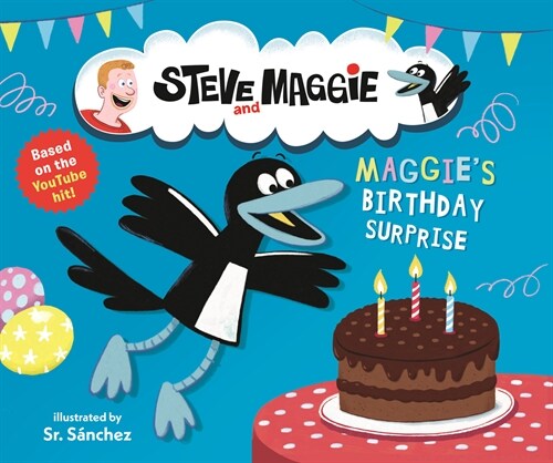 Steve and Maggie: Maggies Birthday Surprise (Hardcover)