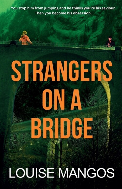Strangers on a Bridge (Paperback)
