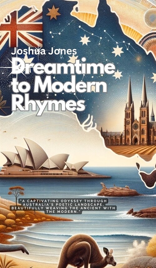 Dreamtime to Modern Rhymes (Hardcover)