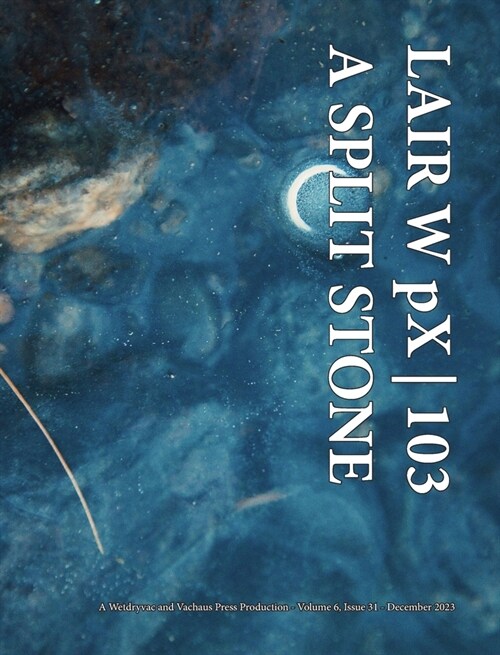 LAIR W pX 103 A Split Stone (Hardcover)